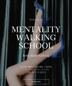 Mentality Walking School